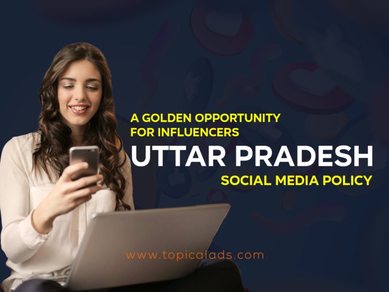 Uttar Pradesh Social Media Policy for Influencers