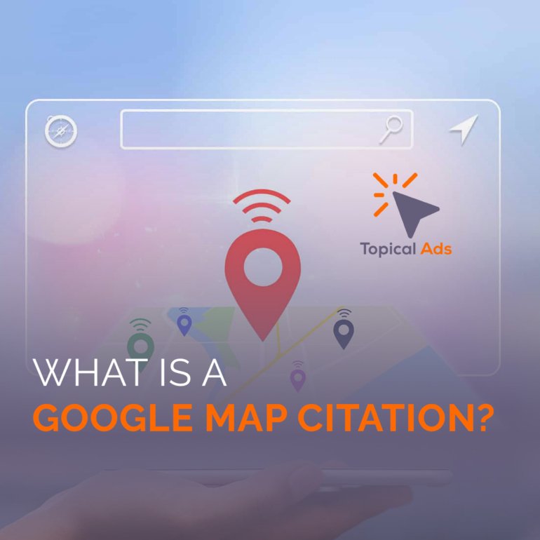 Local SEO, What is a Google Map Citation?