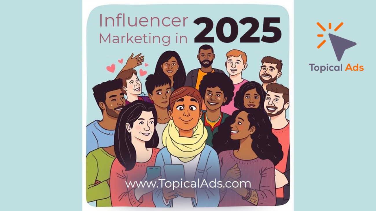 influencer marketing in 2025