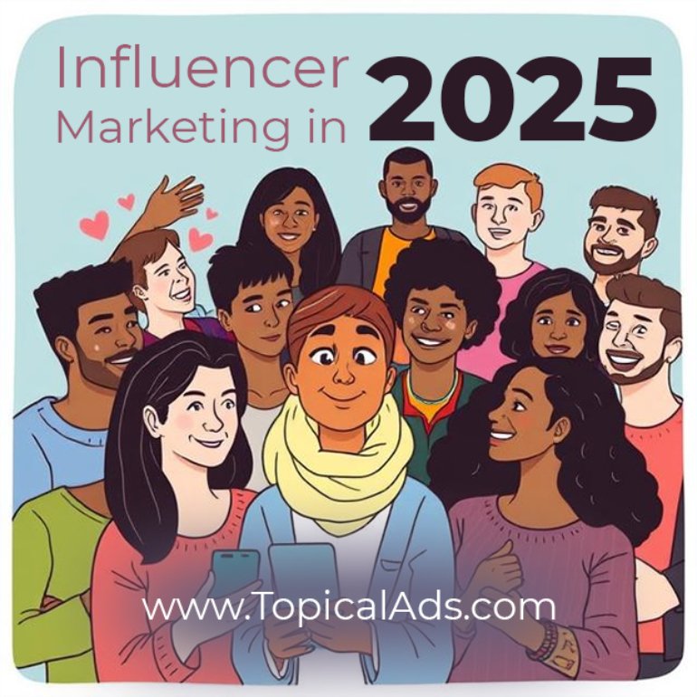 influencer marketing in 2025